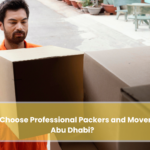 Why Choose Professional Packers and Movers in Abu Dhabi?