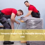 Why Tenants Prefer Fast & Reliable Movers in the UAE